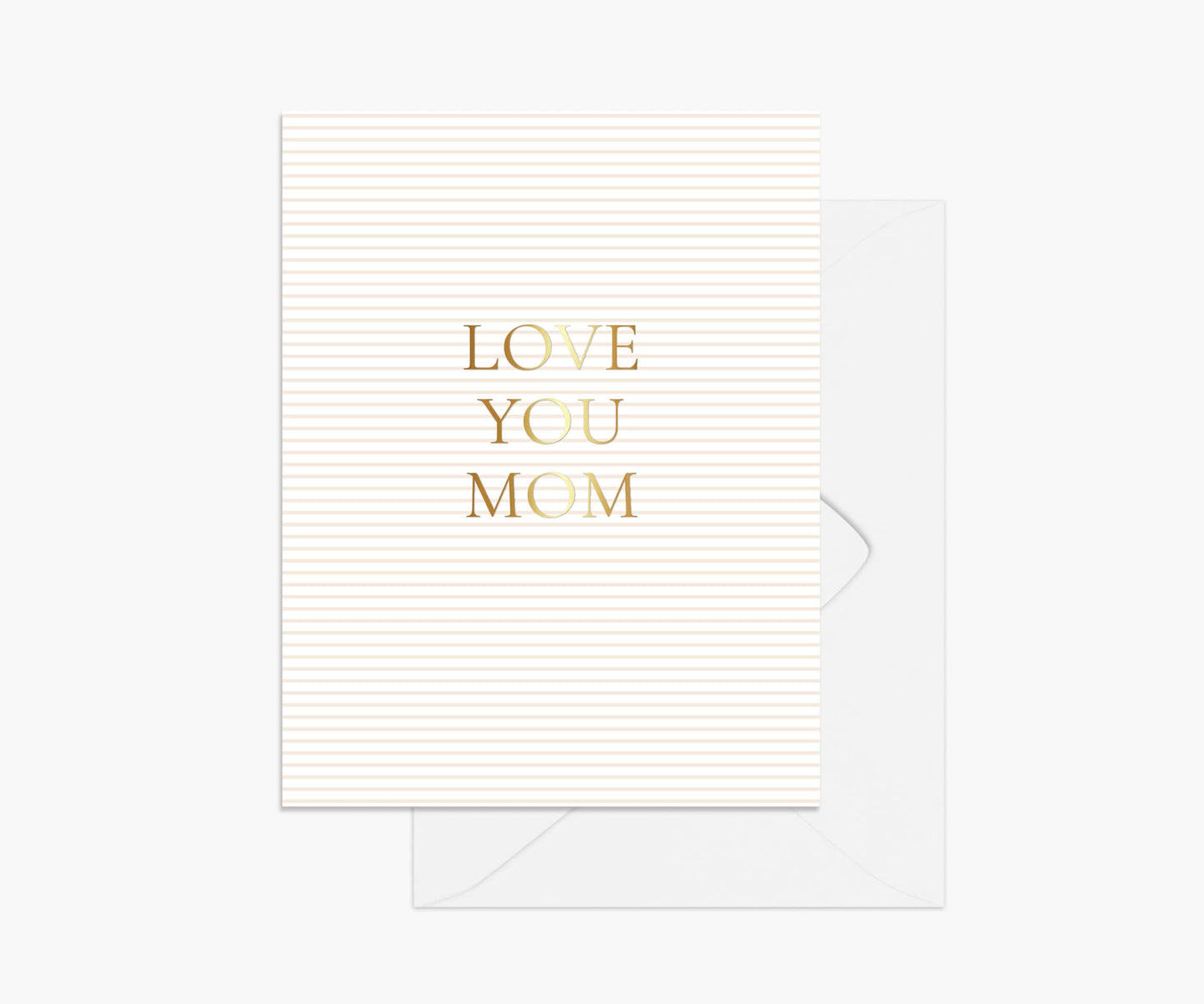 Love You Mom in gold foil over a horizontal pink pinstripe pattern