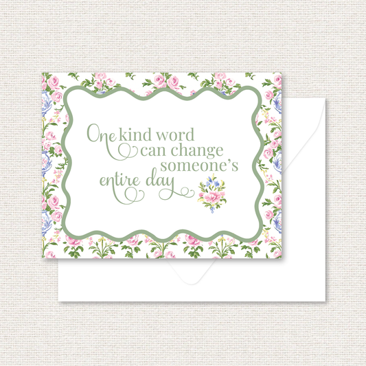 Quotable Cards - One Kind Word Can Change Someone's Entire Day