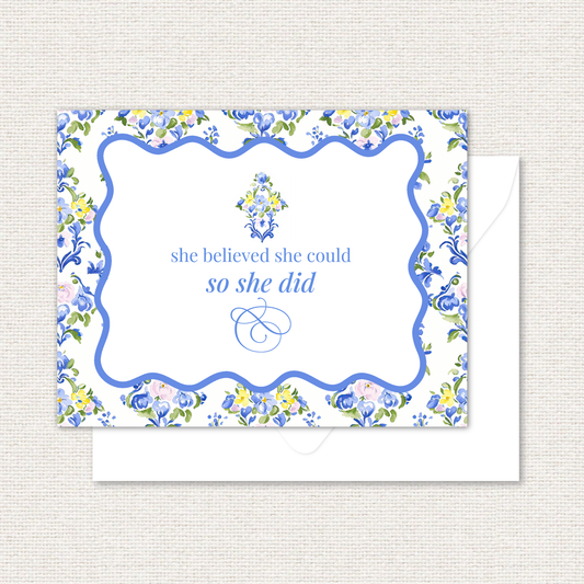 Quotable Cards - She Believed She Could, So She Did